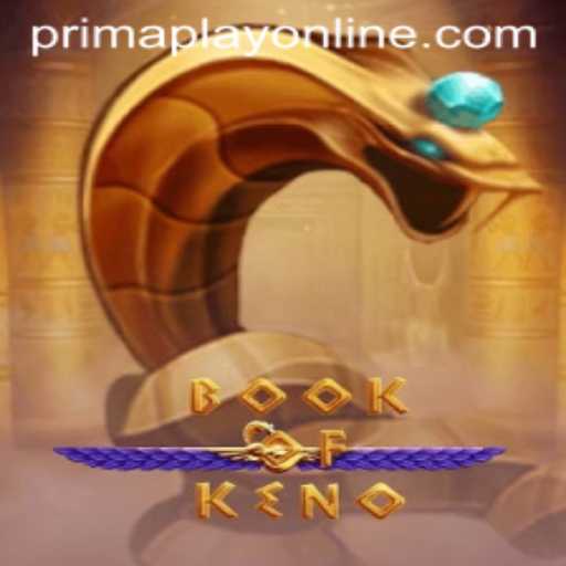 Exploring the Fascinating World of BookOfKeno and Its Prima Play Features