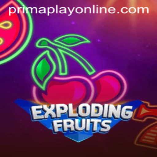 Discover the Thrilling World of ExplodingFruits with Prima Play