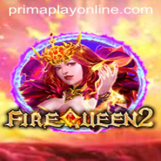 Experience the Magic of FireQueen2: A Prima Play Adventure