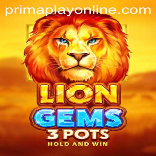 LionGems3pots: Exploring the Exciting World of Prima Play