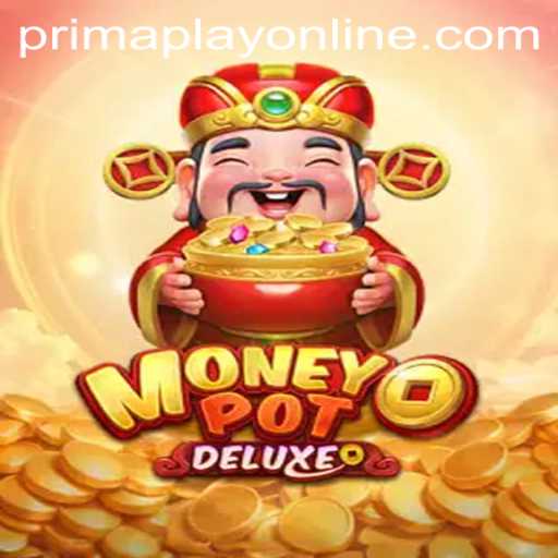Exploring the Exciting World of MoneyPotDELUXE on Prima Play