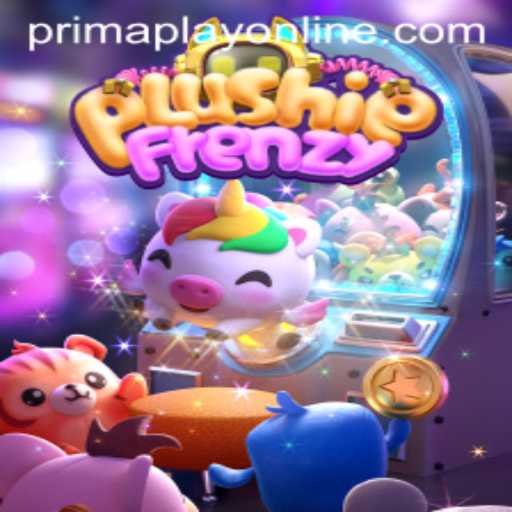 Exploring the Exciting World of PlushieFrenzy and Prima Play