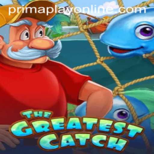Catch the Excitement with TheGreatestCatch and Prima Play